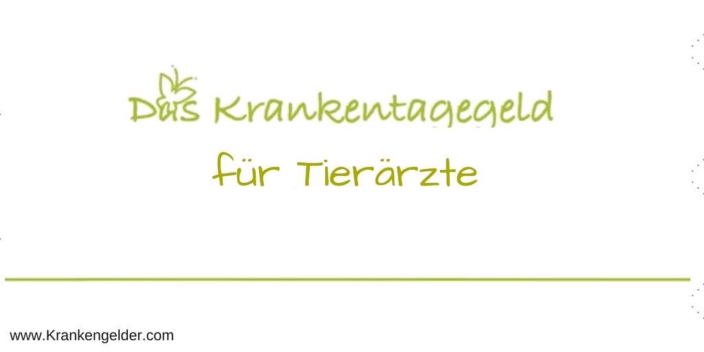 Krankentagegeld Tierärzte